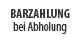 Barzahlung bei Abholung